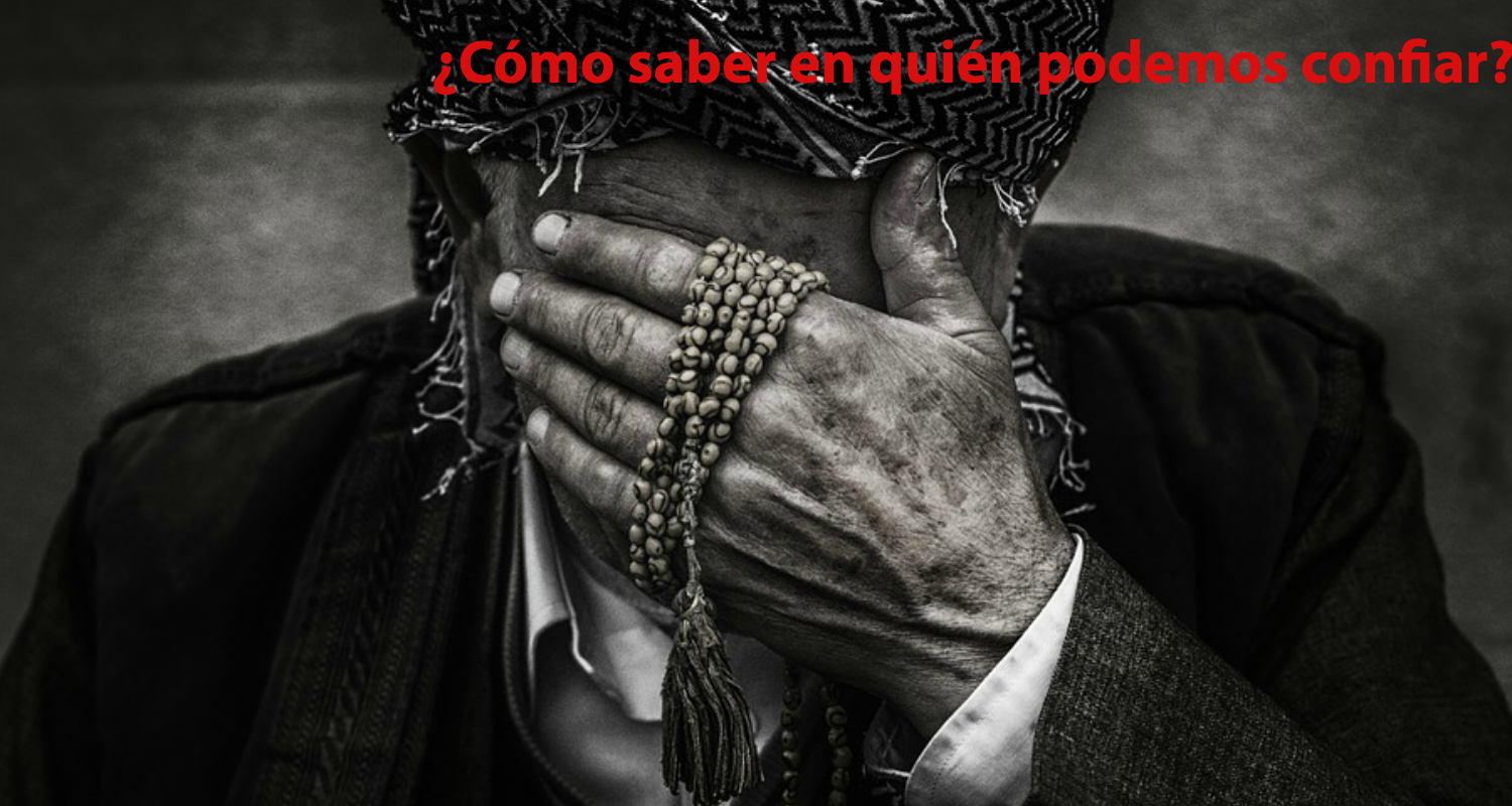 ¿En quien podemos confiar